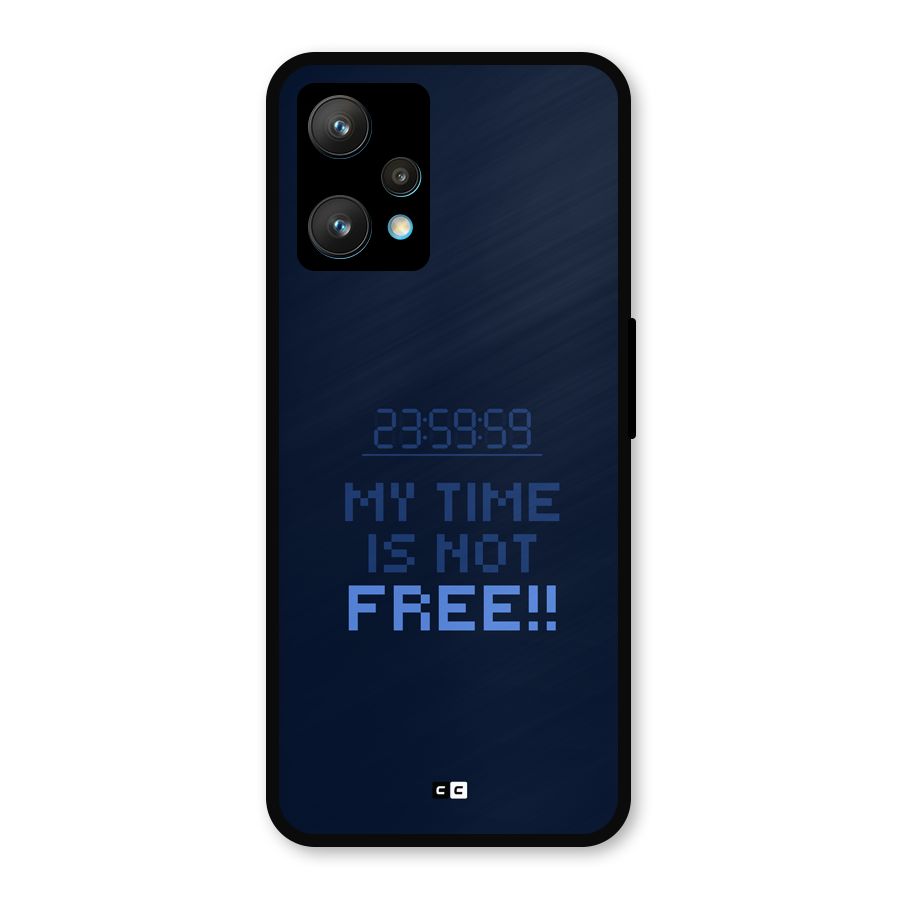 My Time Metal Back Case for Realme 9