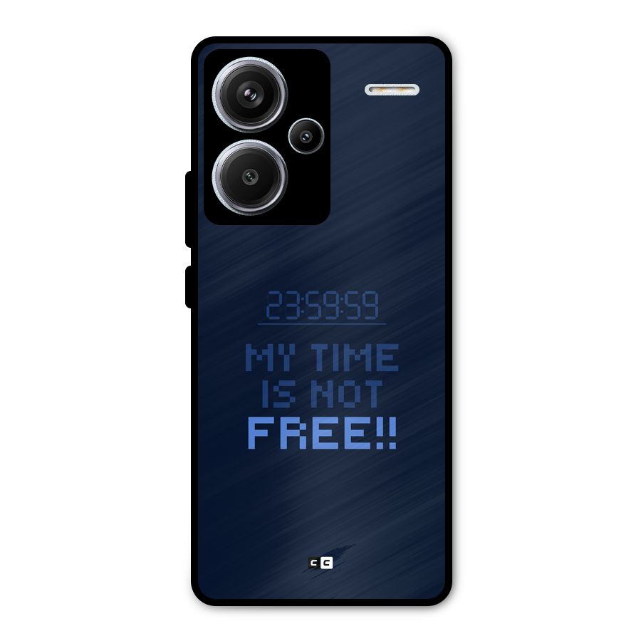 My Time Metal Back Case for Redmi Note 13 Pro Plus