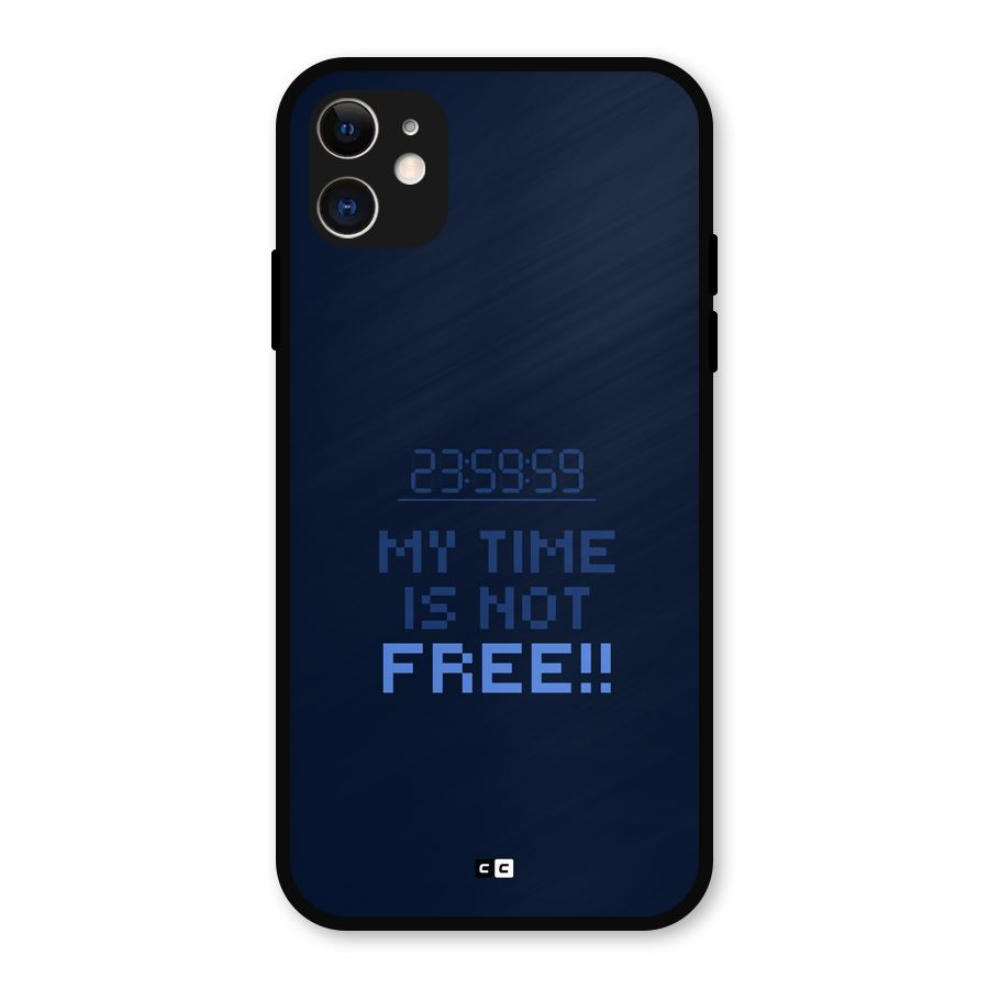 My Time Metal Back Case for iPhone 11