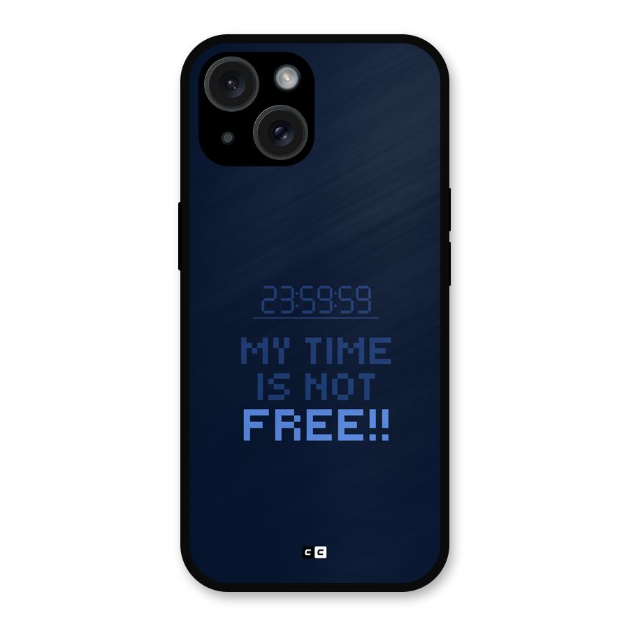 My Time Metal Back Case for iPhone 15