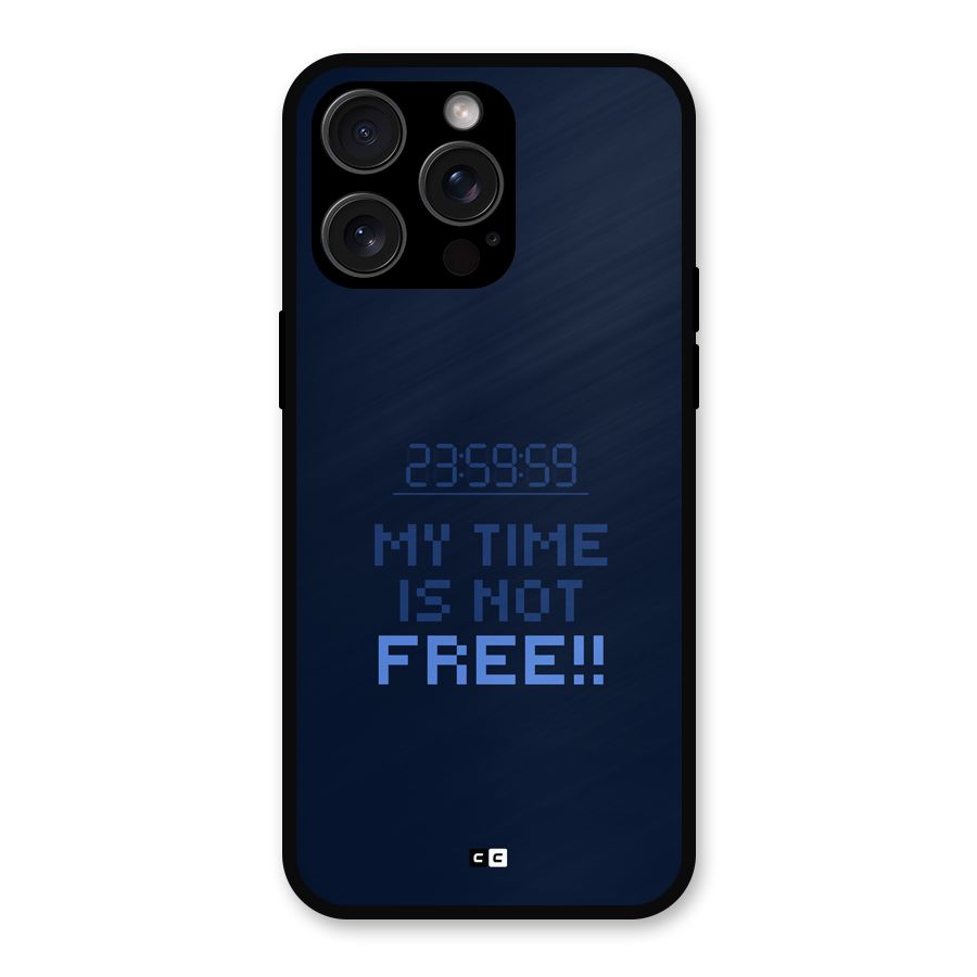 My Time Metal Back Case for iPhone 15 Pro Max