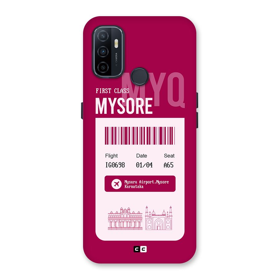 Mysore Boarding Pass Back Case for Oppo A32