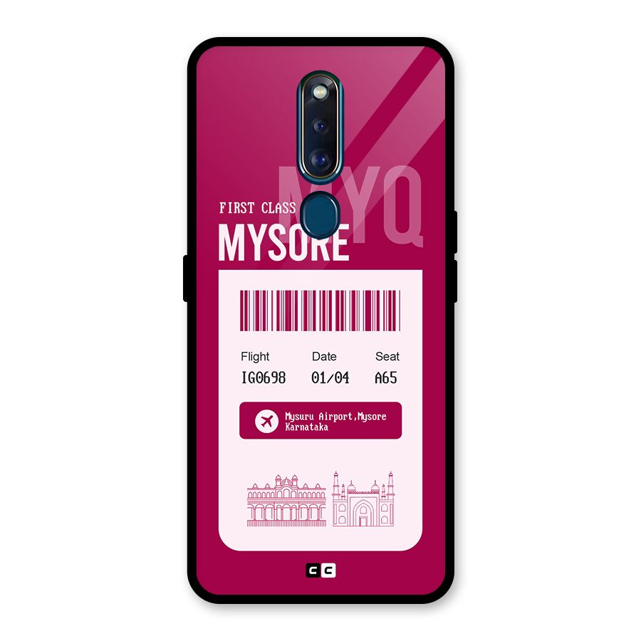 Mysore Boarding Pass Glass Back Case for Oppo F11 Pro