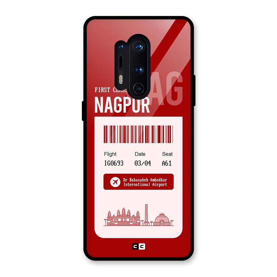 Nagpur Boarding Pass Glass Back Case for OnePlus 8 Pro