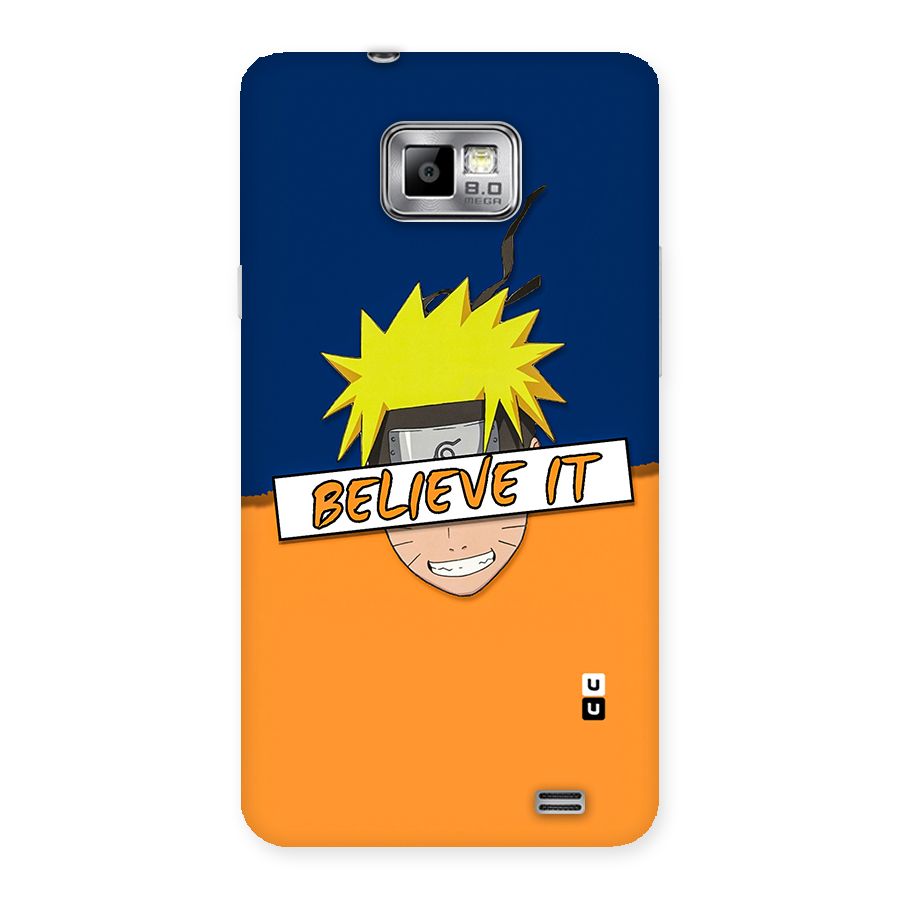 Naruto Believe It Back Case for Galaxy S2