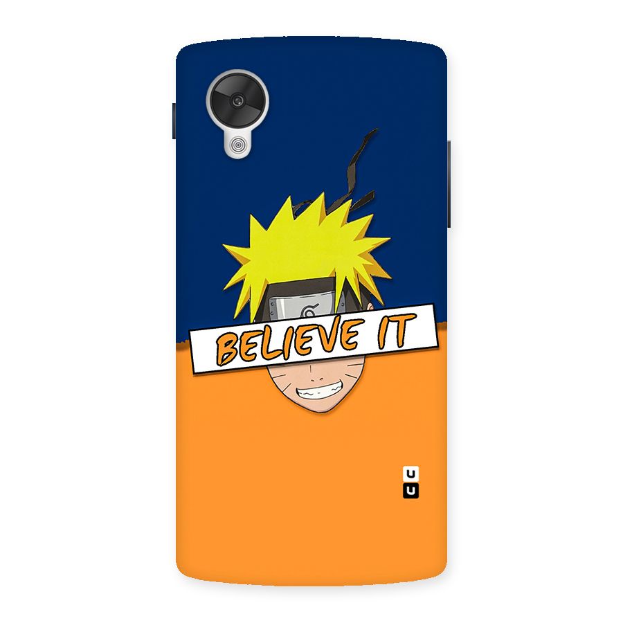 Naruto Believe It Back Case for Google Nexsus 5