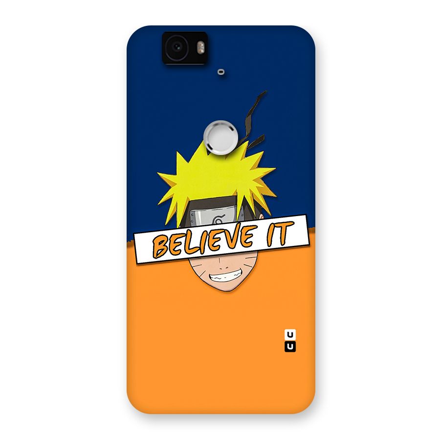 Naruto Believe It Back Case for Google Nexus-6P