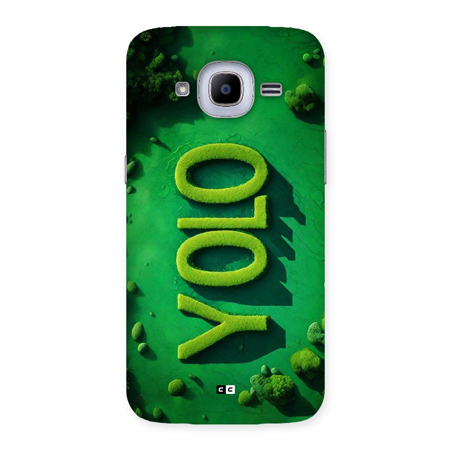 Nature Yolo Back Case for Galaxy J2 Pro