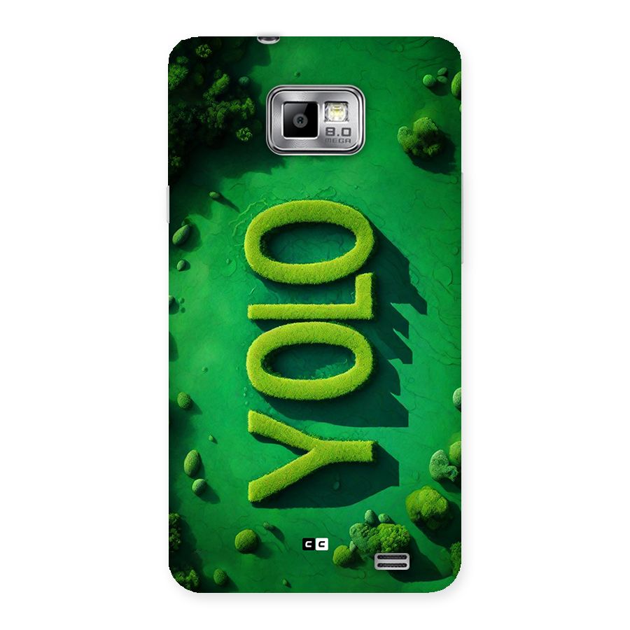 Nature Yolo Back Case for Galaxy S2