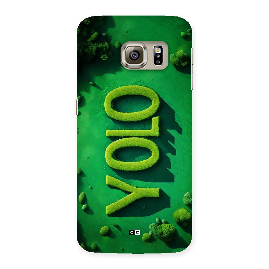 Nature Yolo Back Case for Galaxy S6 edge