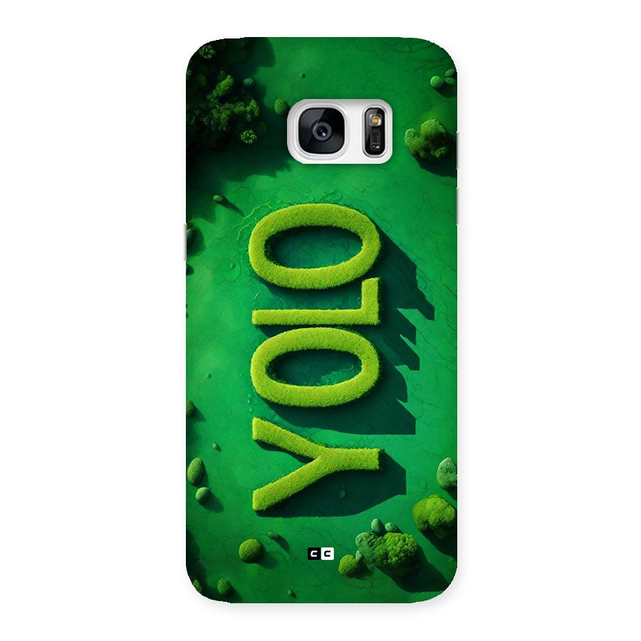 Nature Yolo Back Case for Galaxy S7 Edge
