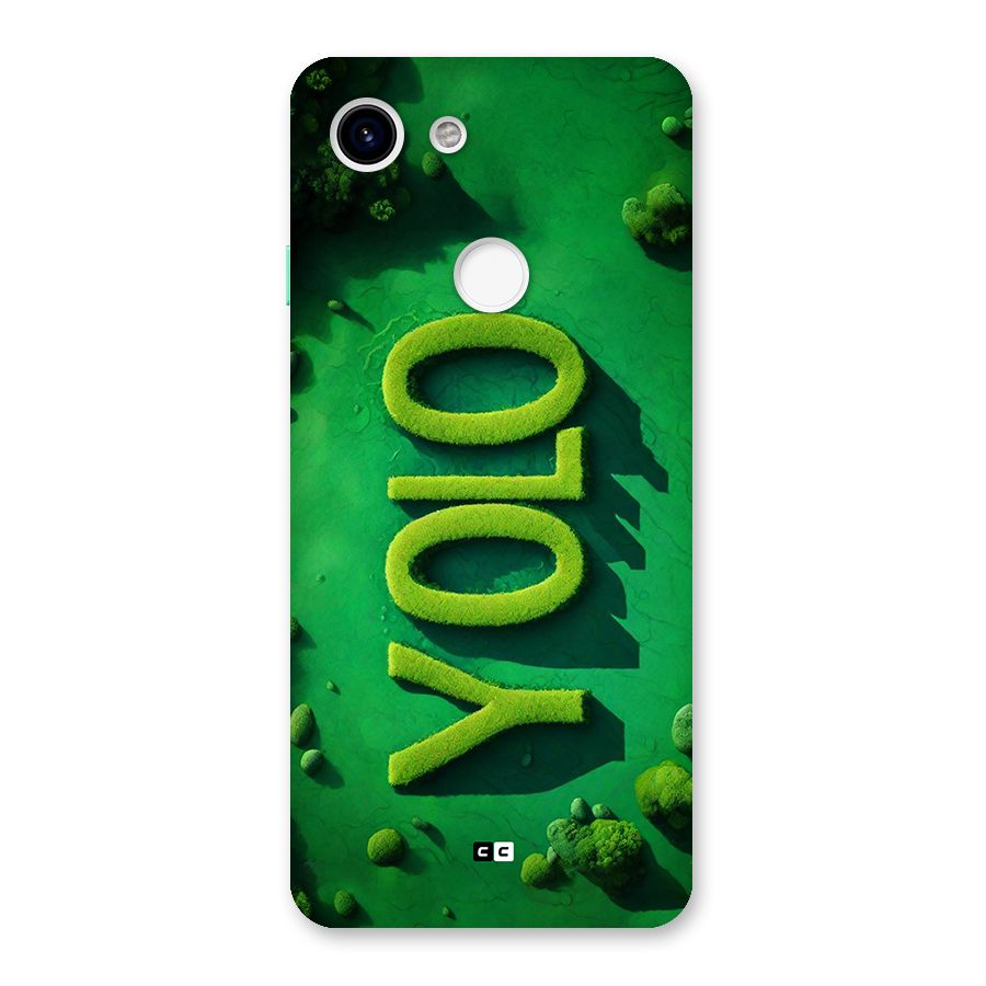 Nature Yolo Back Case for Google Pixel 3
