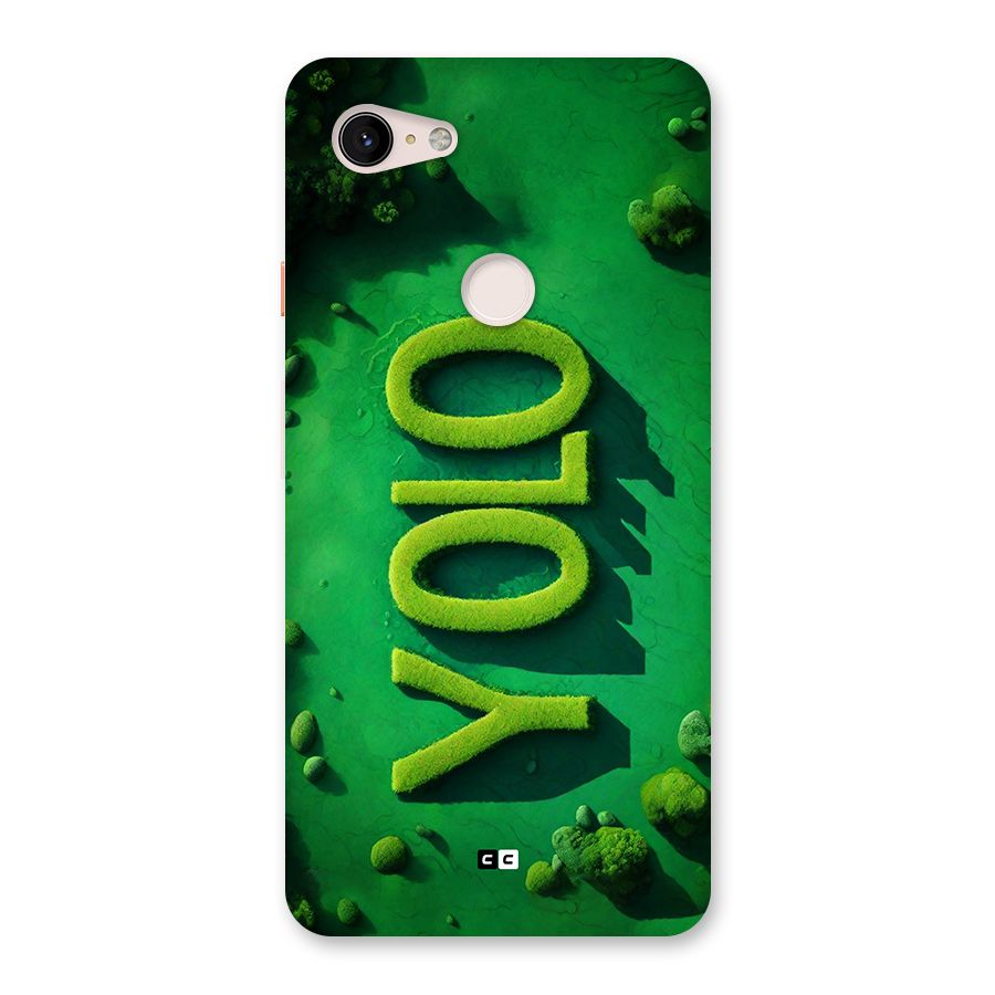 Nature Yolo Back Case for Google Pixel 3 XL