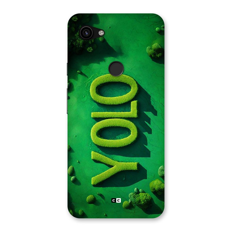 Nature Yolo Back Case for Google Pixel 3a XL