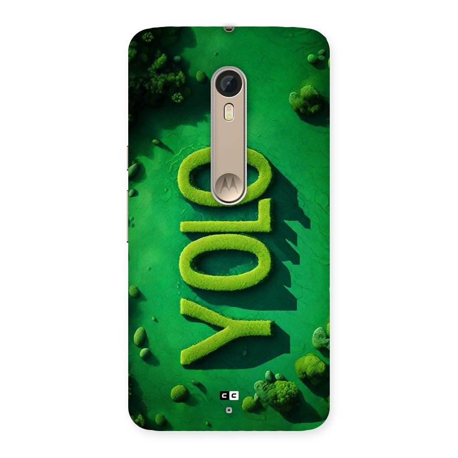 Nature Yolo Back Case for Moto X Style