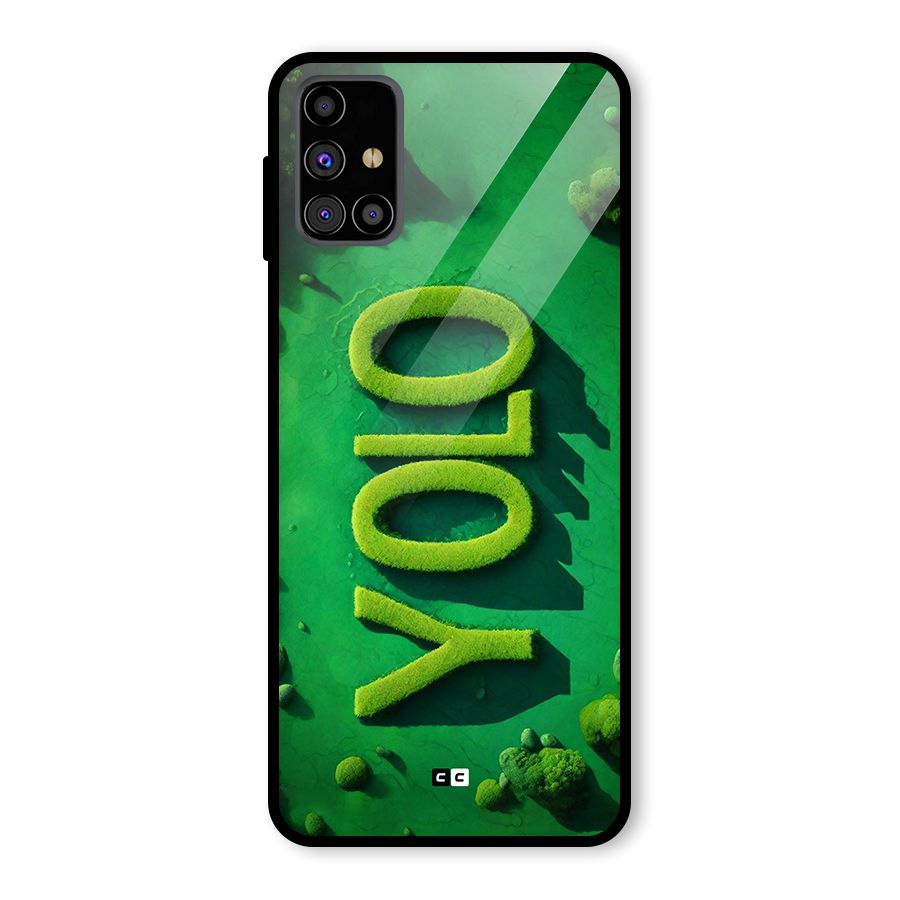Nature Yolo Glass Back Case for Galaxy M31s