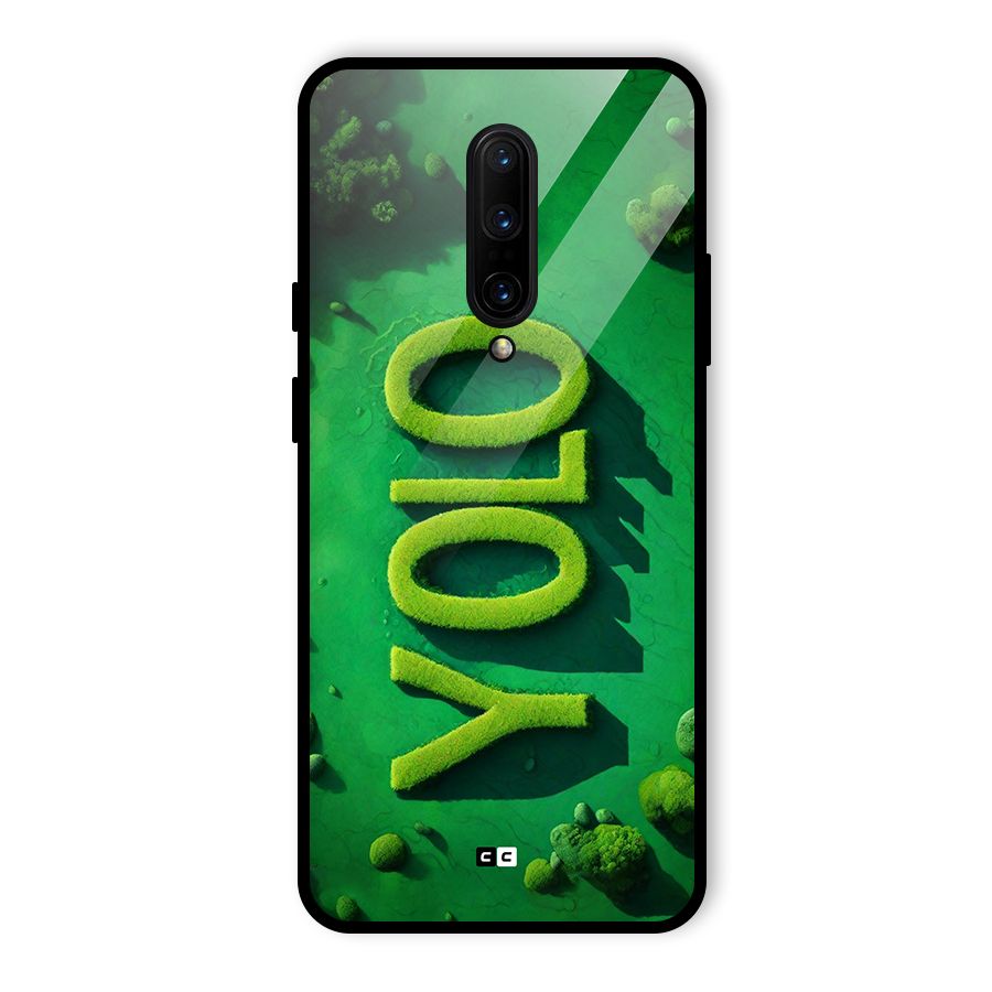 Nature Yolo Glass Back Case for OnePlus 7 Pro