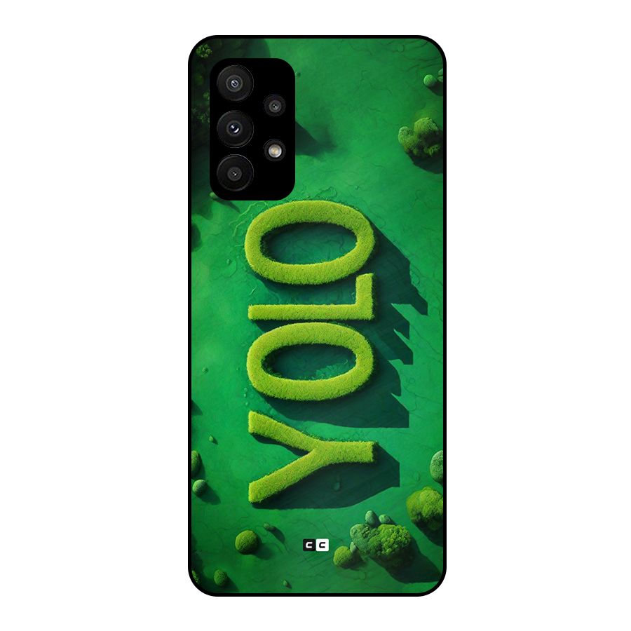 Nature Yolo Metal Back Case for Galaxy A23