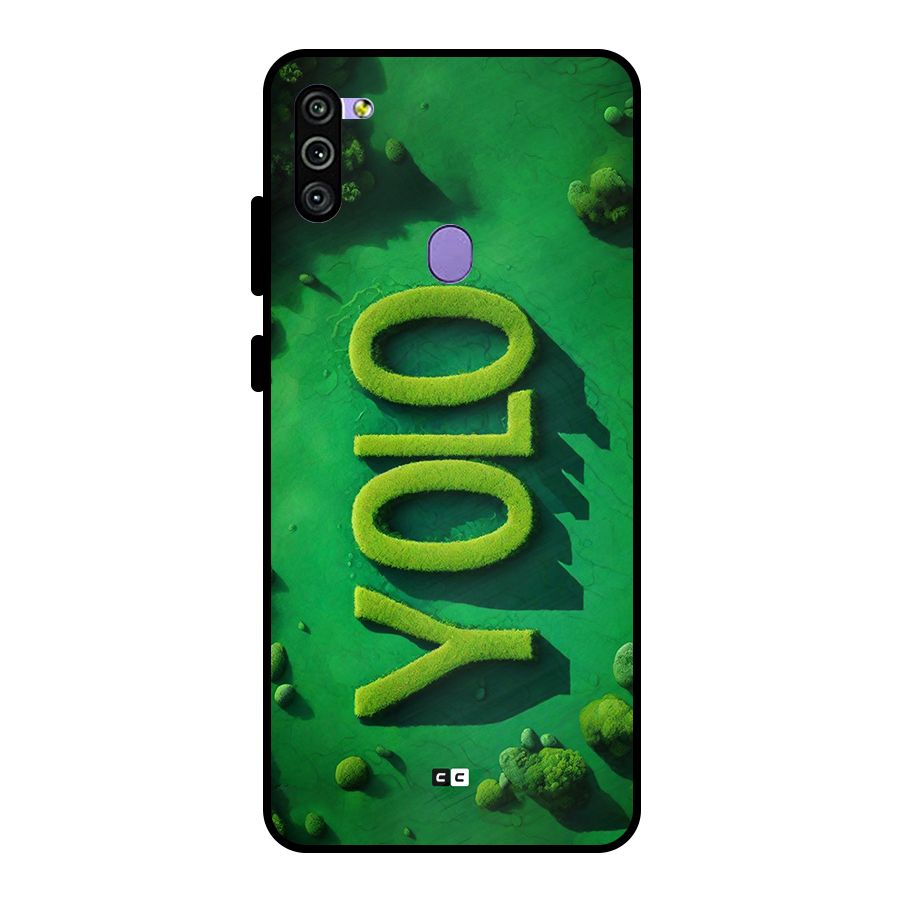 Nature Yolo Metal Back Case for Galaxy M11