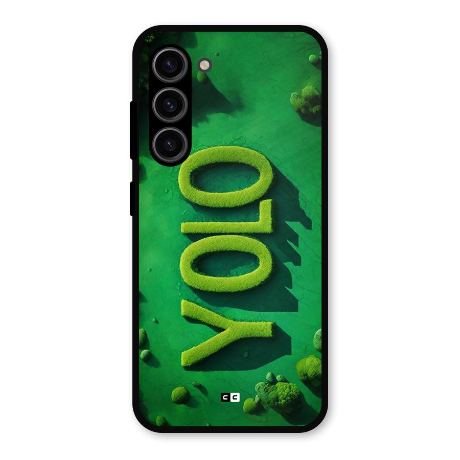 Nature Yolo Metal Back Case for Galaxy S23