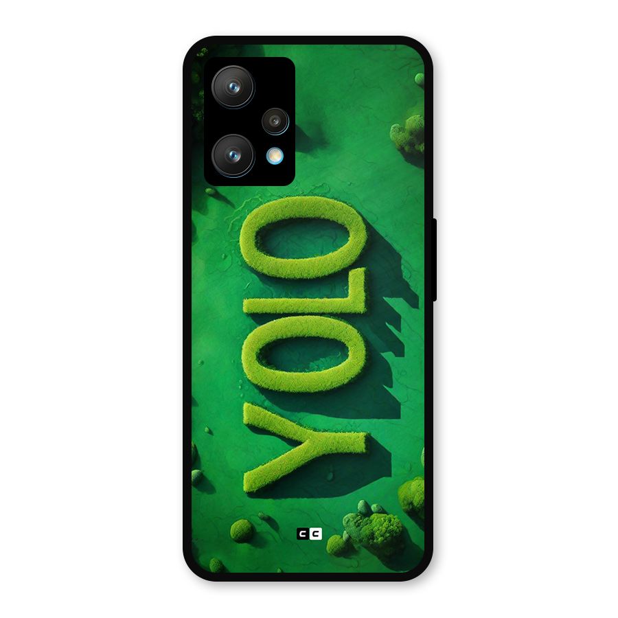 Nature Yolo Metal Back Case for Realme 9 Pro Plus 5G