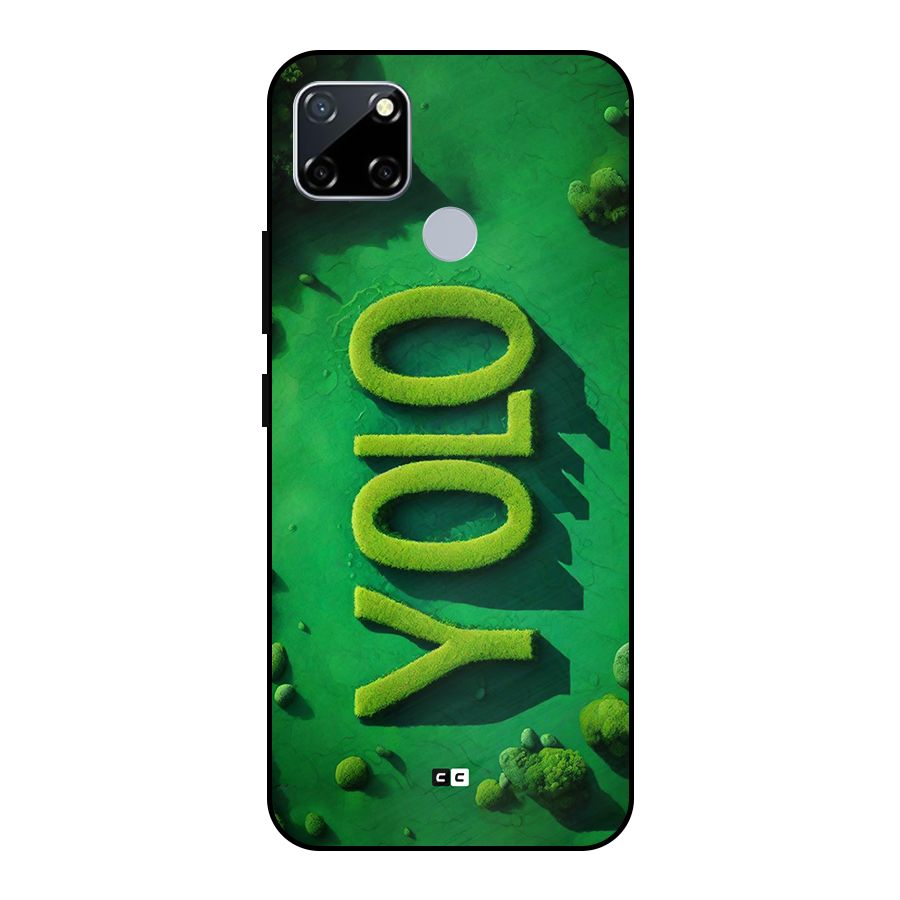 Nature Yolo Metal Back Case for Realme Narzo 30A