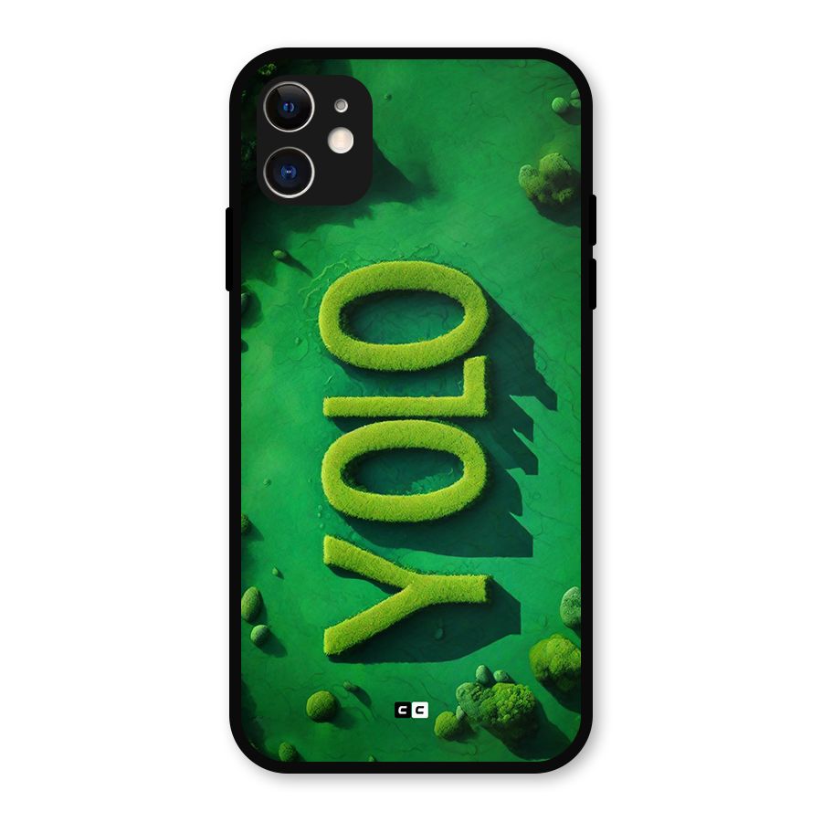 Nature Yolo Metal Back Case for iPhone 11