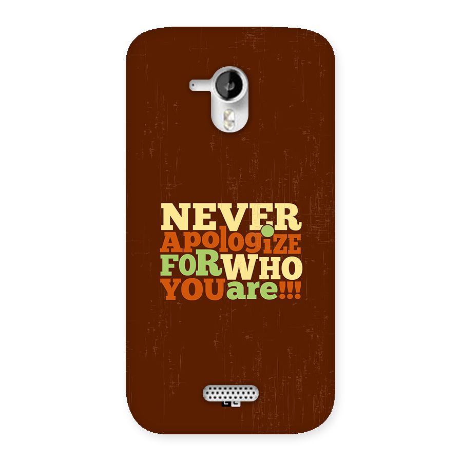 Never Apologize Back Case for Canvas HD A116