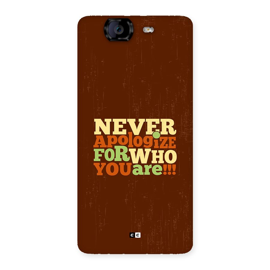 Never Apologize Back Case for Canvas Knight A350