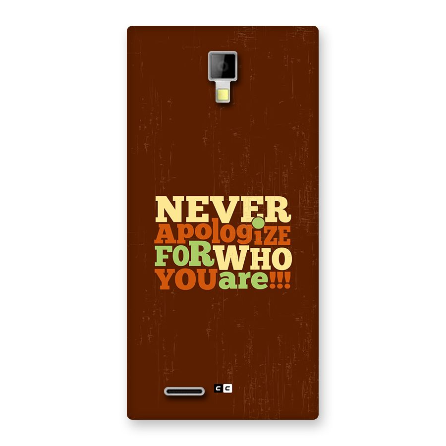 Never Apologize Back Case for Canvas Xpress A99