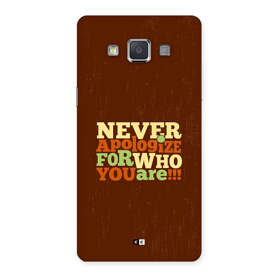 Never Apologize Back Case for Galaxy Grand 3