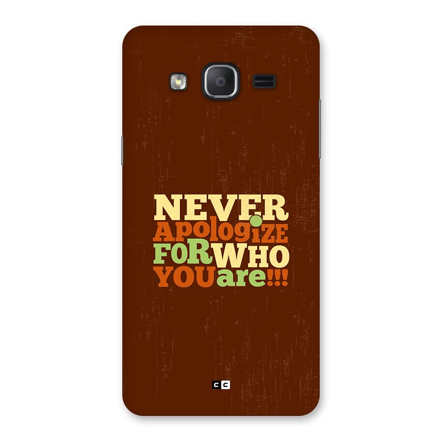 Never Apologize Back Case for Galaxy On7 2015