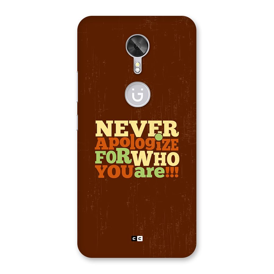 Never Apologize Back Case for Gionee A1