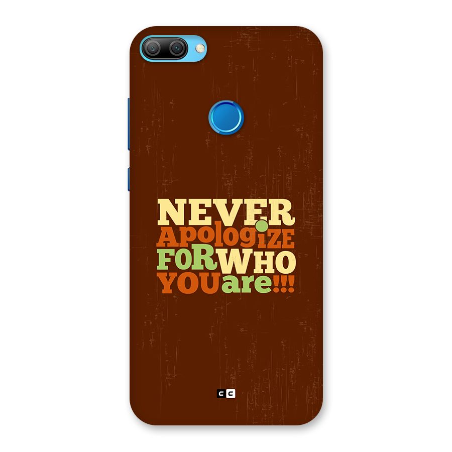 Never Apologize Back Case for Honor 9N