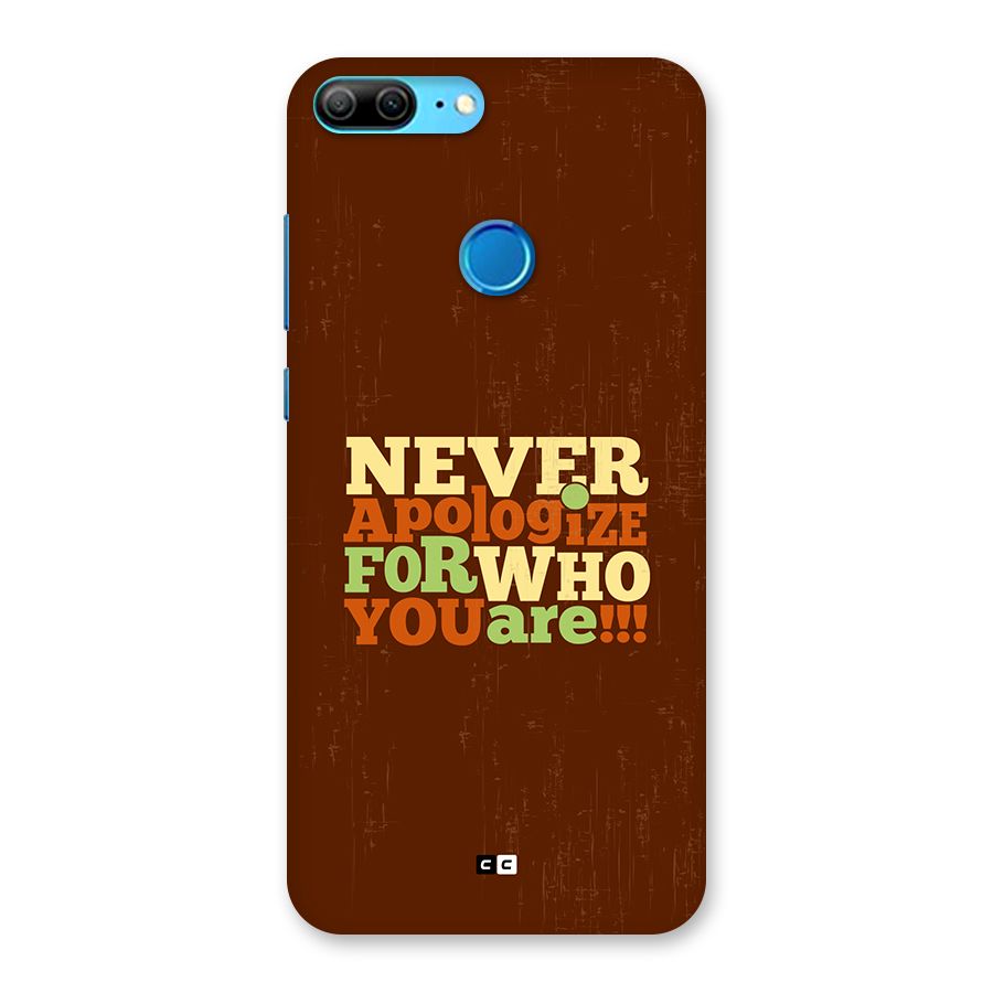 Never Apologize Back Case for Honor 9 Lite