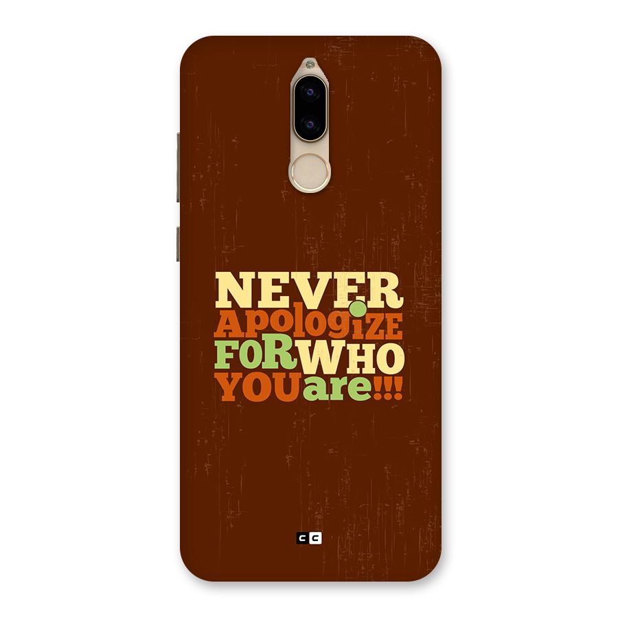 Never Apologize Back Case for Honor 9i