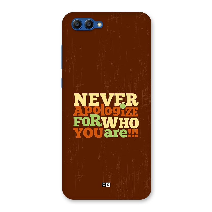 Never Apologize Back Case for Honor View 10