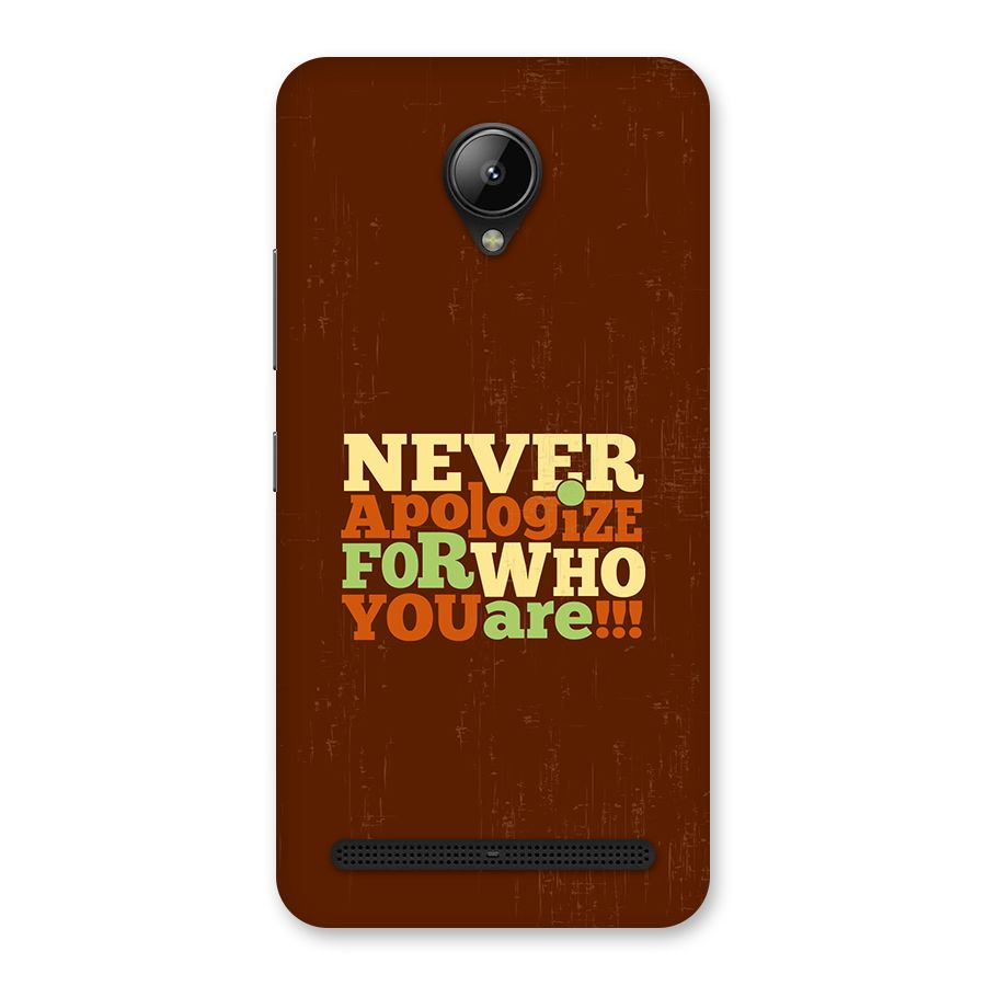 Never Apologize Back Case for Lenovo C2