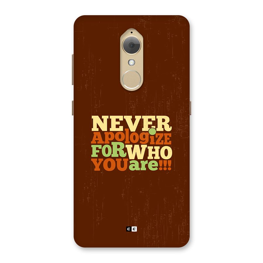 Never Apologize Back Case for Lenovo K8