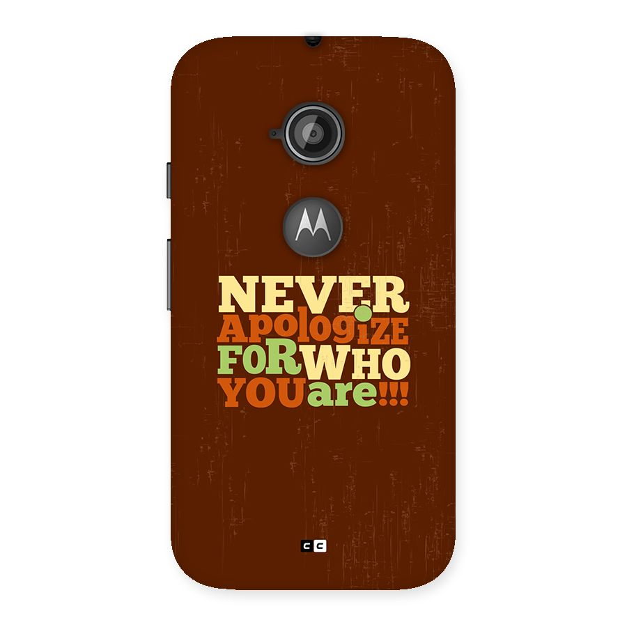 Never Apologize Back Case for Moto E 2nd Gen