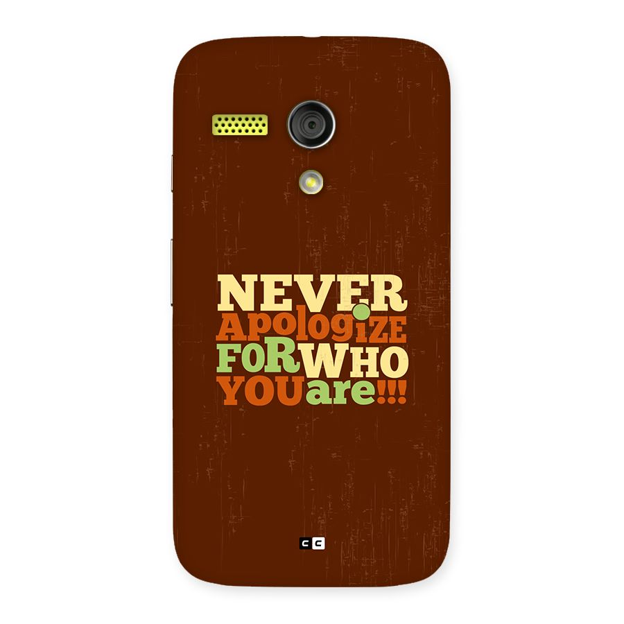 Never Apologize Back Case for Moto G