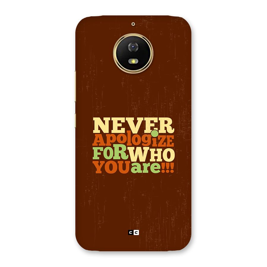 Never Apologize Back Case for Moto G5s
