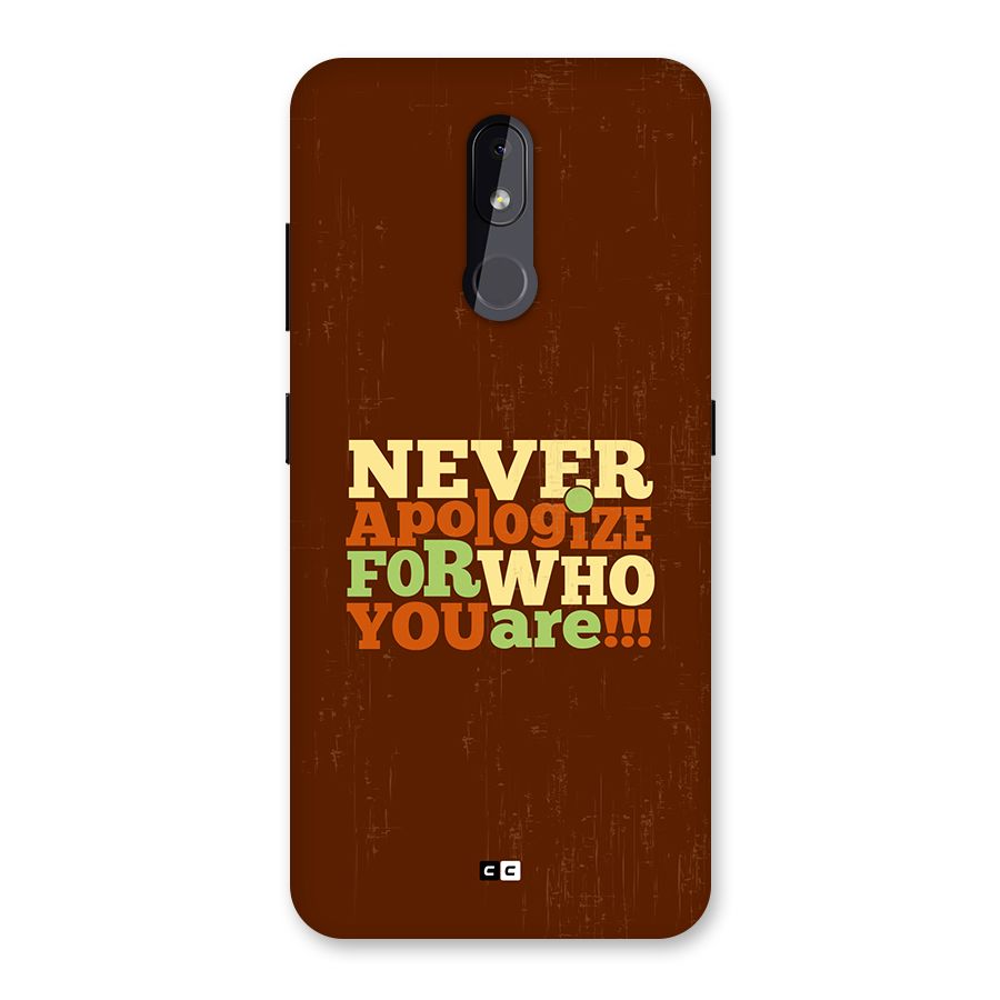 Never Apologize Back Case for Nokia 3.2