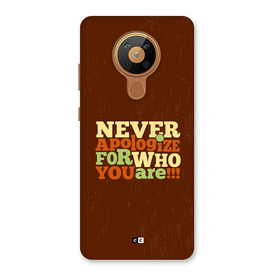 Never Apologize Back Case for Nokia 5.3