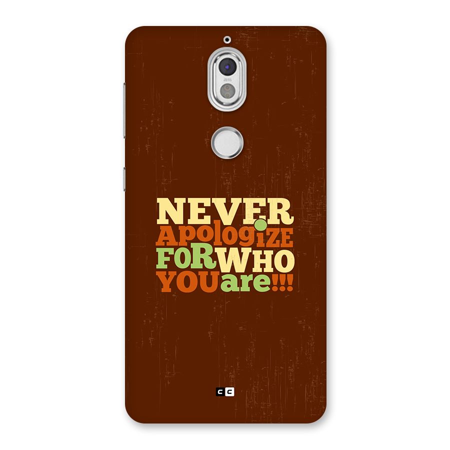 Never Apologize Back Case for Nokia 7