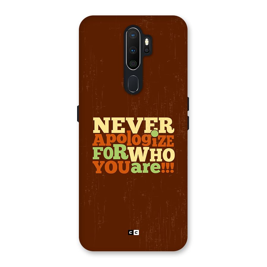 Never Apologize Back Case for Oppo A5 (2020)