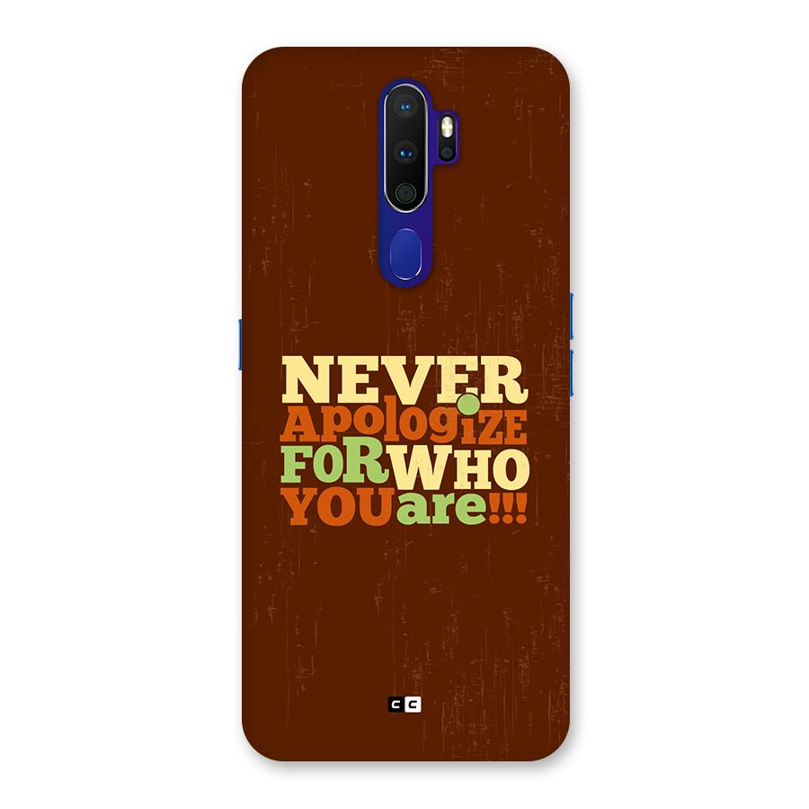 Never Apologize Back Case for Oppo A9 (2020)