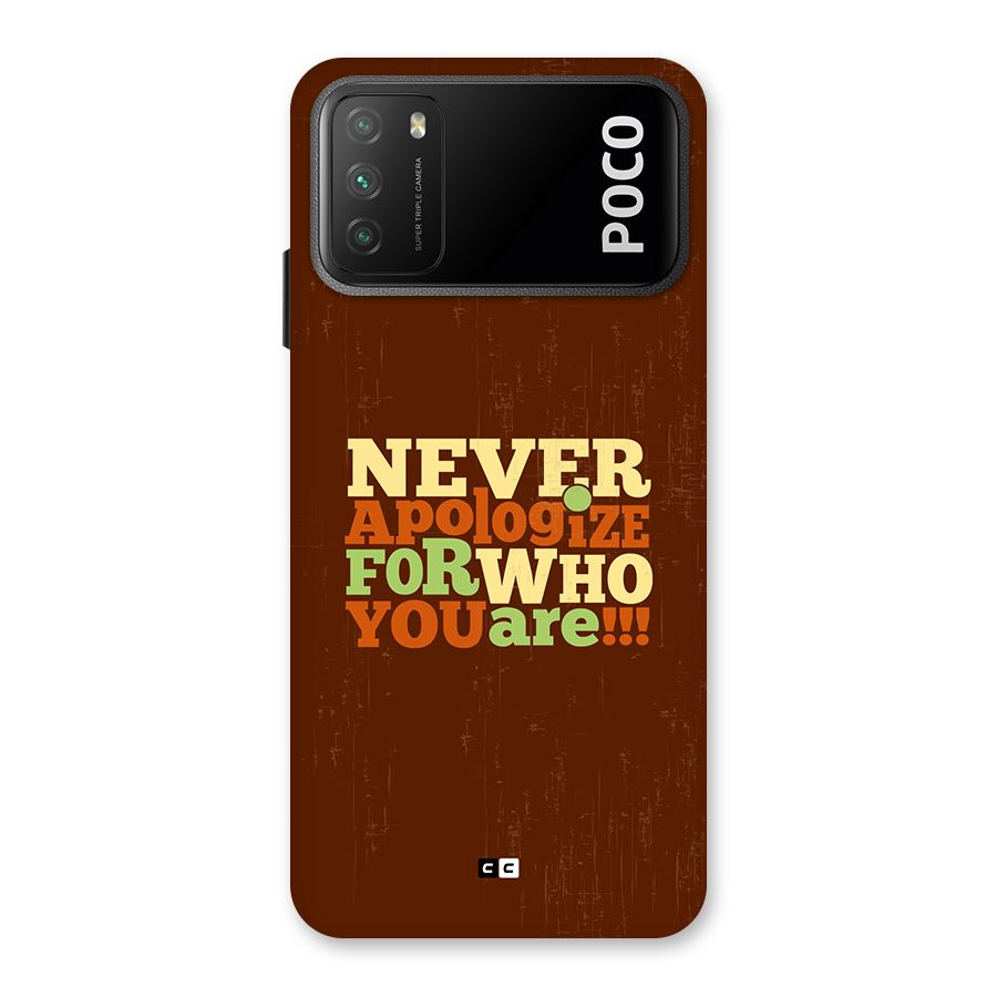 Never Apologize Back Case for Poco M3