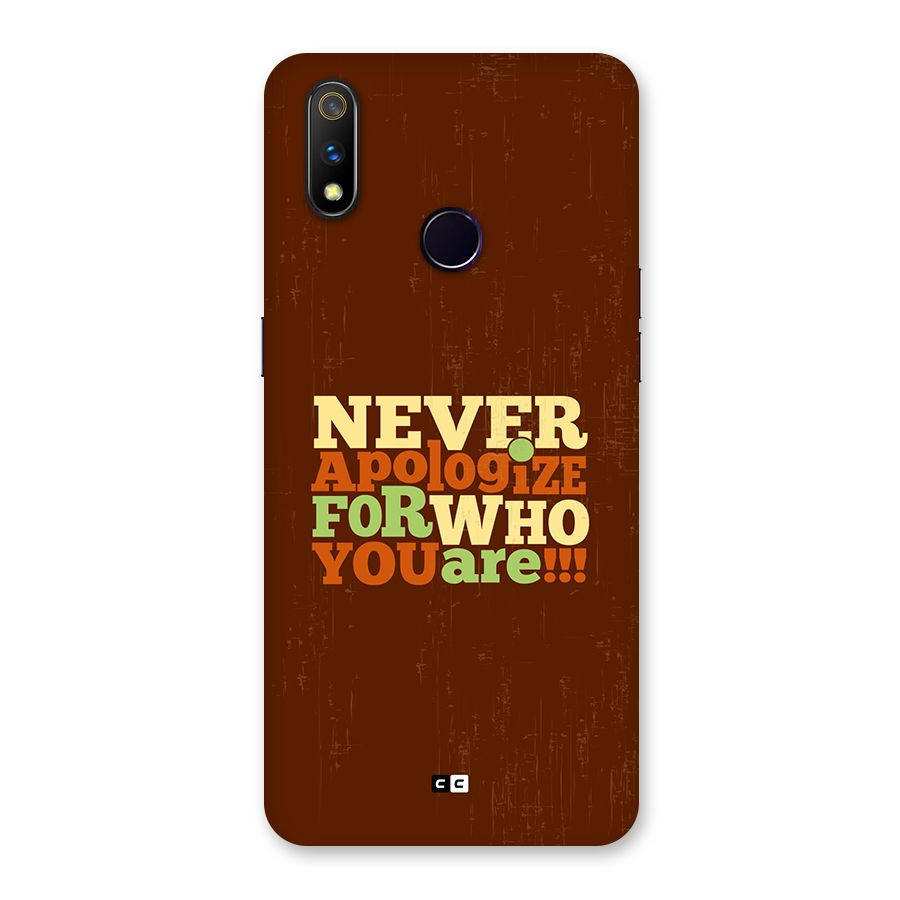 Never Apologize Back Case for Realme 3 Pro