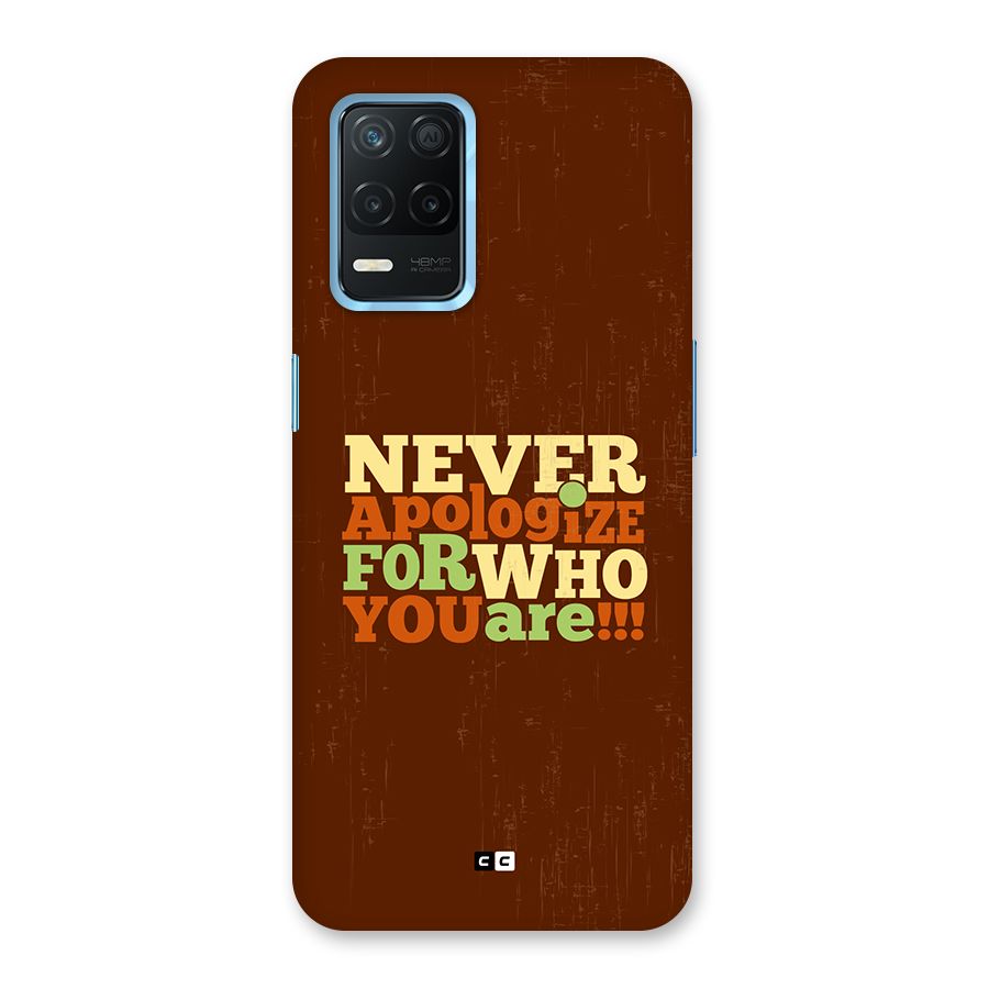 Never Apologize Back Case for Realme 8s 5G